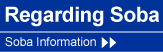 Regarding Soba